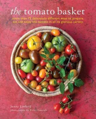 The Tomato Basket - Hardcover By Linford, Jenny - GOOD