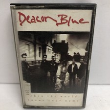 VINTAGE CASSETTE TAPE DEACON BLUE WHEN THE WORLD KNOWS YOUR NAME