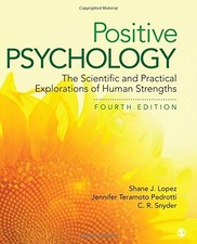 POSITIVE PSYCHOLOGY: THE SCIENTIFIC AND PRACTICAL By Shane J. Lopez & Jennifer