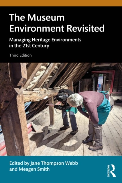 The Museum Environment Revisited (Paperback Book)