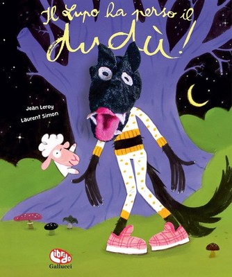 Simon Laurent J Il lupo ha perso il dudù. Ediz. a color (Giocattolo) (UK IMPORT)