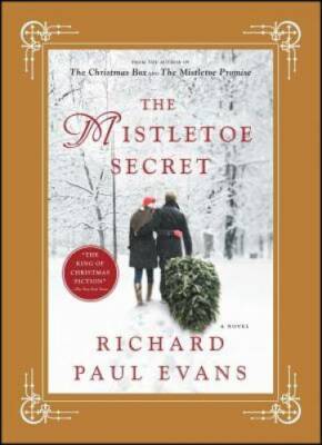 The Mistletoe Secret: A Novel (The Mistletoe Collection) - Hardcover - VERY GOOD