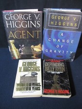 George V. Higgins - Change Gravity, Agent, Billy Ryan, Wonderful Years