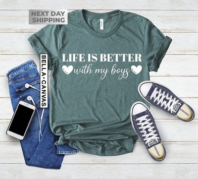 Life is Better With My Boys Shirt Mom of Boys Shirt Mom of Boys Crewneck Mom of