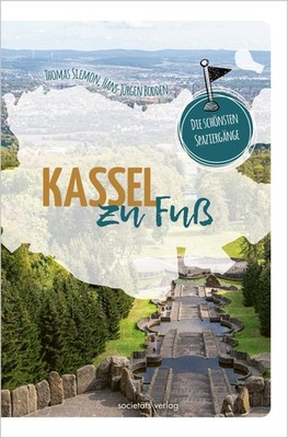 Kassel zu Fuß Thomas Siemon