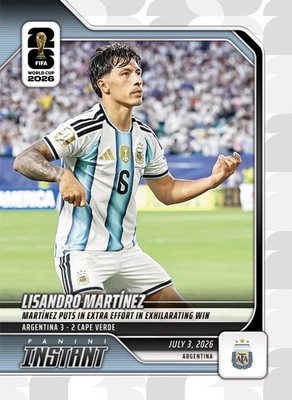 2026 Panini Instant FIFA World Cup #197 Lisandro Martinez Argentina