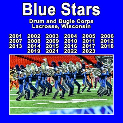 Blue Stars    2001-2023  Quad   DRUM CORPS CD