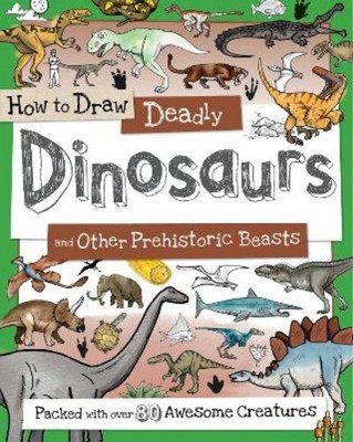 Paul Calver How to Draw Deadly Dinosaurs (Taschenbuch) (US IMPORT)