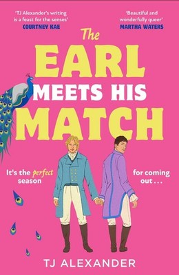The Earl Meets His Match | Tj Alexander | englisch