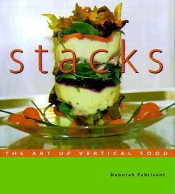 Stacks: The Art of Vertical Food, Fabricant, Deborah, Very Good Book