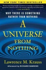 A Universe from Nothing: Why There Is Something Rather than Nothing - GOOD