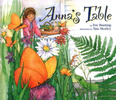 Annas Table - Hardcover By Bunting, Eve - VERY GOOD