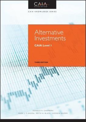 Alternative Investments: Caia Level I