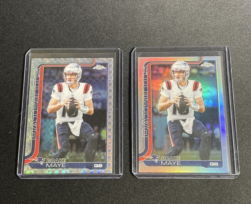 2025 Topps Chrome Refractor & X-Fractor Drake Maye 207 Patriots 2 Card Lot