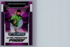 Adam Serwinowski 2025 Leaf Optichrome Baseball 1/1 Pre Production Proof