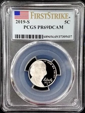 2019 S Proof Jefferson Nickel certified First Strike, PR 69 DCAM by PCGS! 
