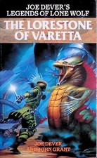 Legends of Lone Wolf 10 - The Lorestone of Varetta  - 1./1. Ed - B+/A-/B+