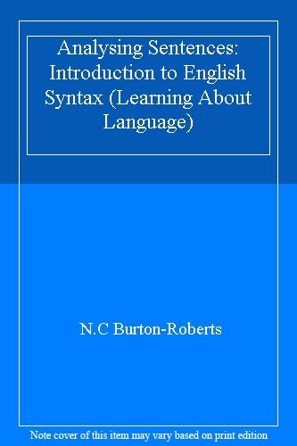 Analyzing Sentences: An Introduction to English Syntax (Learning ...