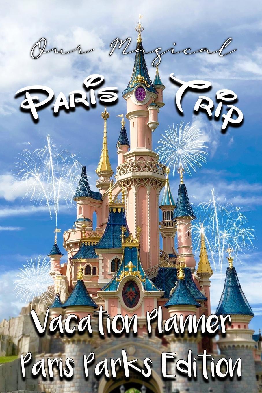 Thumbnail - Magical Planner Co. | Our Magical Paris Trip Vacation Planner Paris