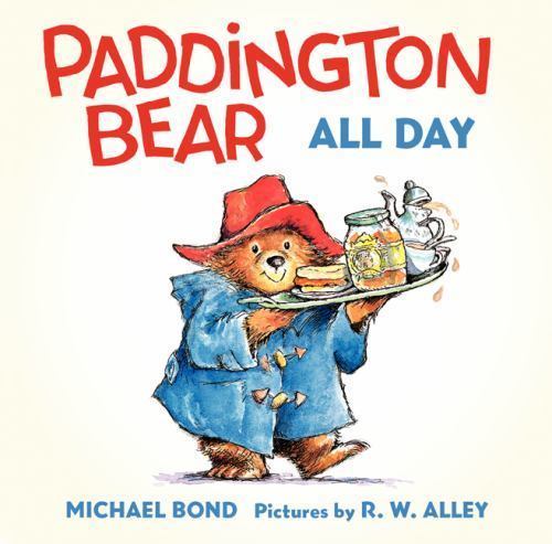 Paddington Bear All Day Board Book - 9780062317216, Michael Bond, board book