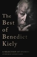 Benedict Kiely | The Best Of Benedict Kiely | Buch | Englisch (2019) | Gebunden