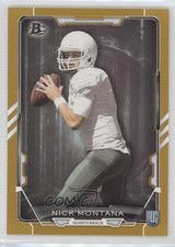 2015 Bowman Rookies Gold 203/399 Nick Montana #110 0a1