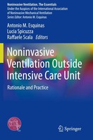 Noninvasive Ventilation Outside Intensive Care Unit Antonio M. Esquinas