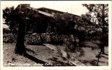 RPPC Exterior PINE HILLS LODGE San Diego Co Julian CA Postcard 1924-1949 JA1