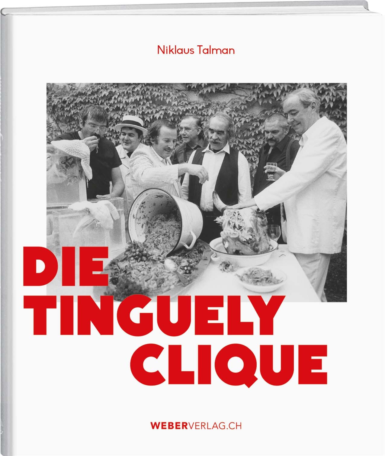 Thumbnail - Niklaus Talman / Die Tinguely-clique