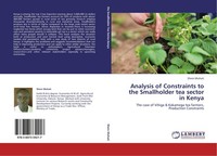 Analysis Of Constraints To The Smallholder Tea Sector In Kenya Shem Muhati