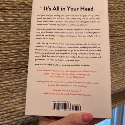 Get Out of Your Head: Stopping the Spiral of Toxic Thoughts by J Allen Hardcover