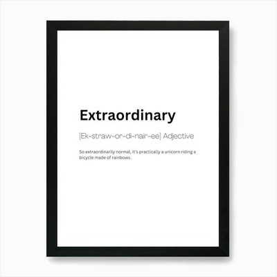 Extraordinary Definition Meaning 1  Framed Wall Art Poster Canvas Print Picture