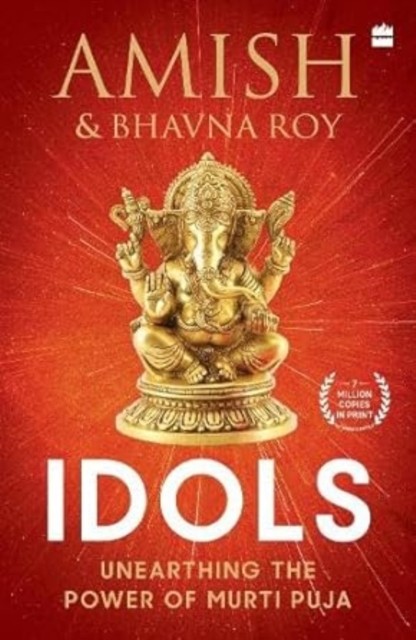 Idols: Unearthing the Power of Murti Puja. Tripathi, Roy 9789356994508 New** - Image 3