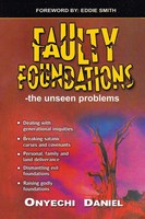 Onyechi Daniel | Faulty Foundations | Taschenbuch | Englisch (2013)
