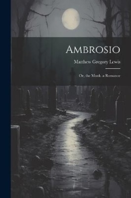 Matthew Gregory Lewis Ambrosio (Taschenbuch)