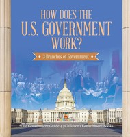 Baby | How Does The U.S. Government Work? | Buch | Englisch (2020) | Gebunden