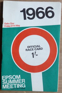 HORSERACING OAKS 1966 VINCENT O'BRIEN'S LAST OAKS WIN VALORIS LESTER PIGGOTT VGC