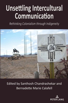 Santhosh Chandrashekar (u. a.) | Unsettling Intercultural Communication | Buch