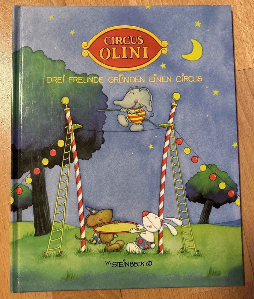Circus Olini, Drei Freunde Gründen einen Circus, Steinbeck