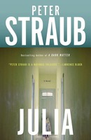 Julia A Novel Peter Straub Taschenbuch Einband - Flex.(Paperback) Englisch 2014