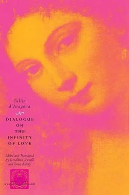 Tullia D'Aragona | Dialogue on the Infinity of Love | Taschenbuch | Englisch