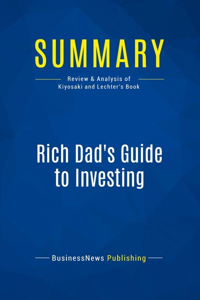 Businessnews Publishing | Summary: Rich Dad's Guide To Investing | Taschenbuch-image