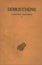 Plaidoyers Civils Tome IV - Demostene (Société d'édition Les Belles Lettres)