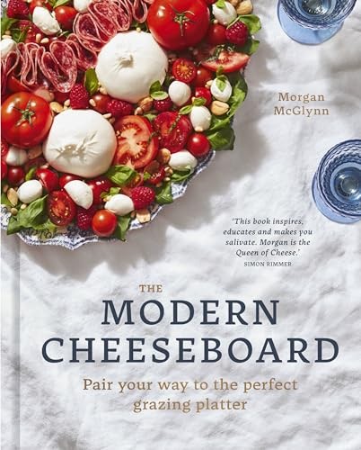 The Modern Cheeseboard: Pair your way to the perfect grazing pla - Image 9