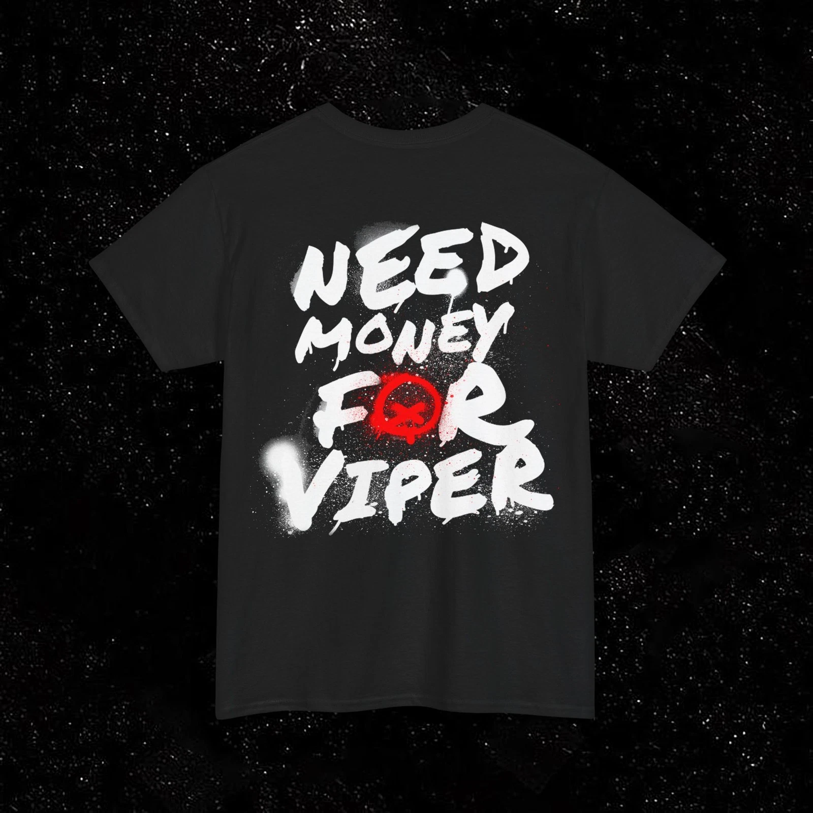 Quiet Racing Club - Need Money For Viper NMFV Unisex T Shirt Tee