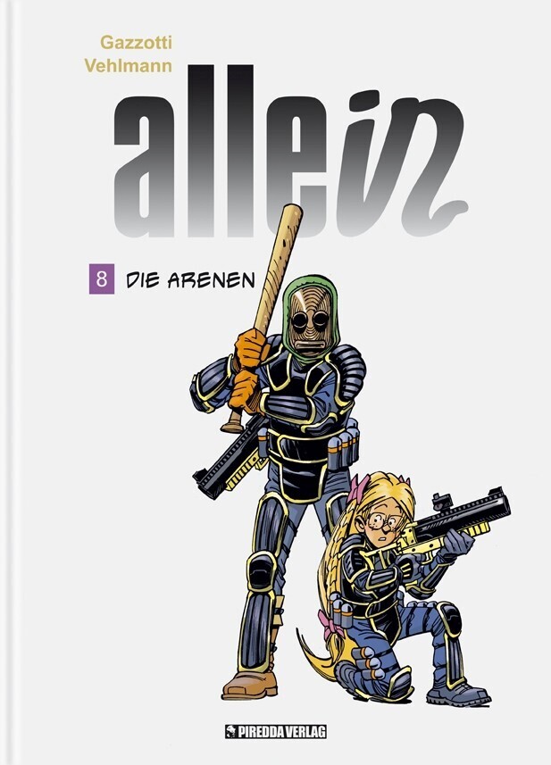 Thumbnail - Allein 8 | Die Arenen, Allein 8 | Fabien Vehlmann | Deutsch | Buch |