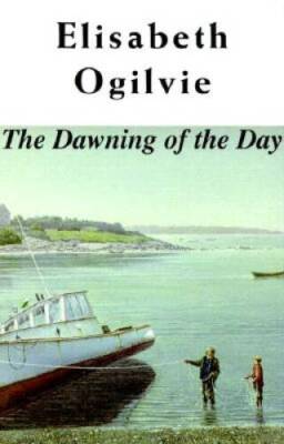The Dawning of the Day (Ogilvie Lovers Trilogy) - Paperback - VERY GOOD
