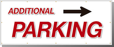 Banner ''ADDITIONAL PARKING RIGHT ARROW'' 96'' x 36'' 13 oz. Vinyl Banner By HTS