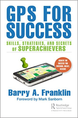 GPS for Success: Skills, Strategies, and Secrets of Sup - Paperback NEW Franklin