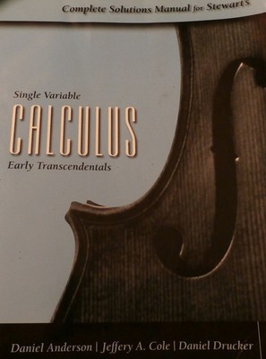 Complete Solutions Manual for Stewart's Single Variable Calculus Early Trans...
